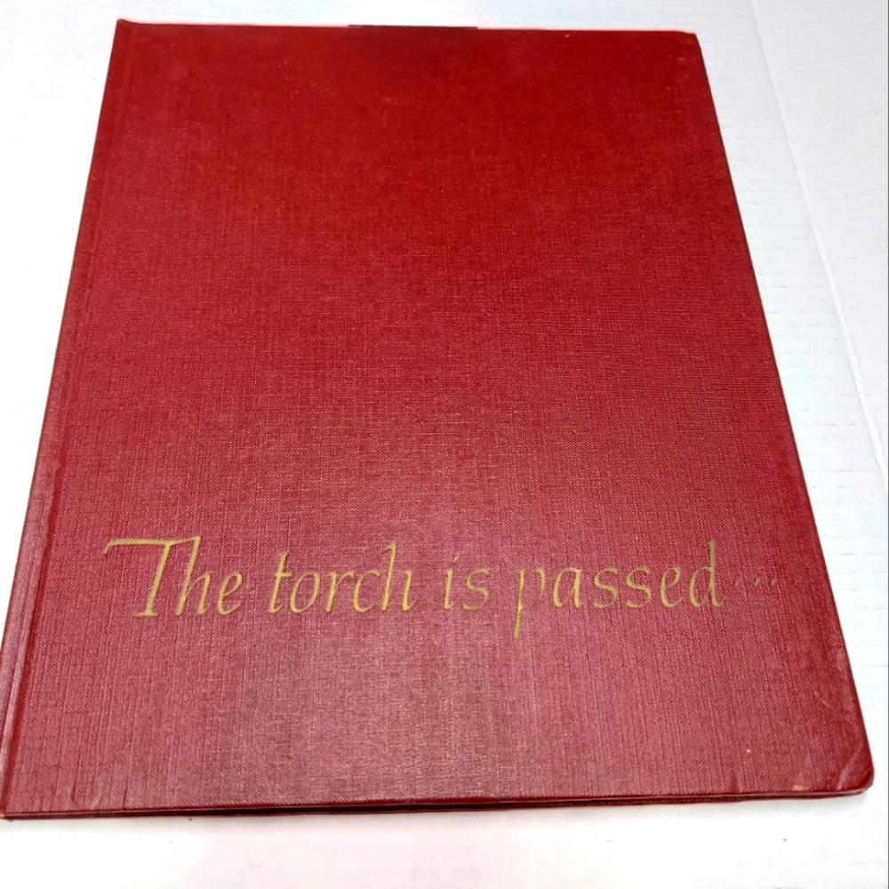 President Kennedy Book Torch Is Passed Vintage